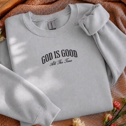 God Is Good All The Time Embroidered Sweatshirt