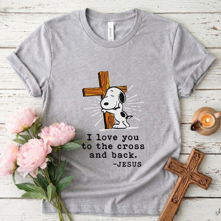 I Love You To The Cross And Back T-Shirt
