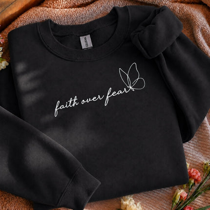 Faith Over Fear Embroidred Sweatshirt