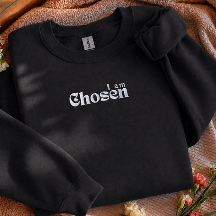 I am Chosen Embroidered Sweatshirt