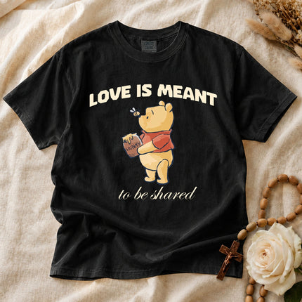 Comfort Colors Love Is Meant to be Shared T-shirt