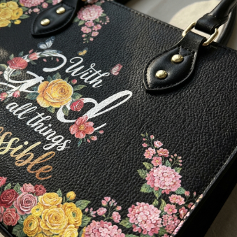With God All Things Are Possible Leather Handbag