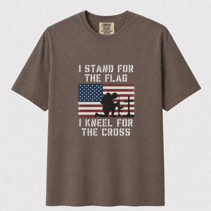 Comfort Colors I Stand For The Flag Kneel For The Cross T-Shirt
