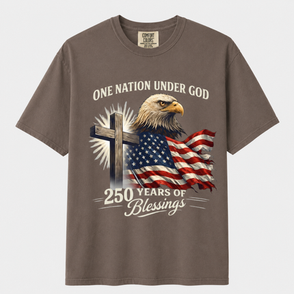 Comfort Colors One Nation Under God 250 Years of Blessings T-Shirt