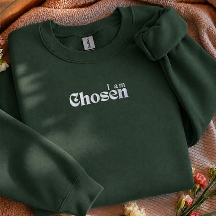 I am Chosen Embroidered Sweatshirt