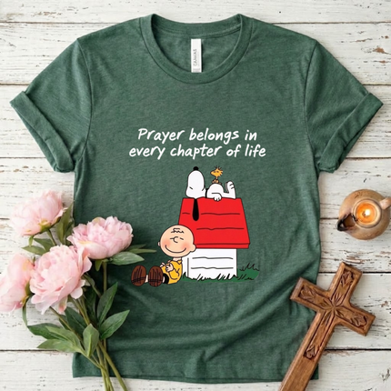 Prayers belongings in chapter of life T-Shirt