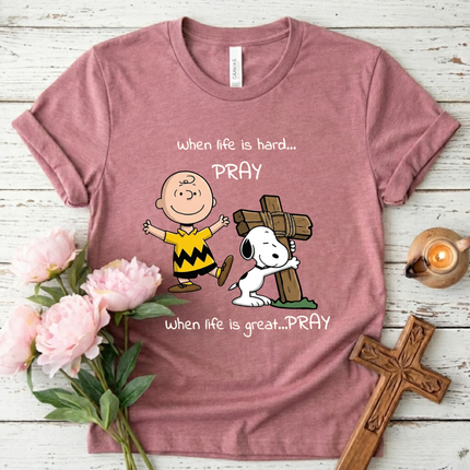 Pray Always T-Shirt