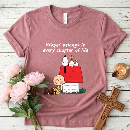 Prayers belongings in chapter of life T-Shirt
