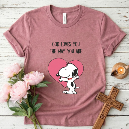 God Loves The Way You Are T-Shirt
