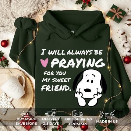 Praying for my friend Hoodie