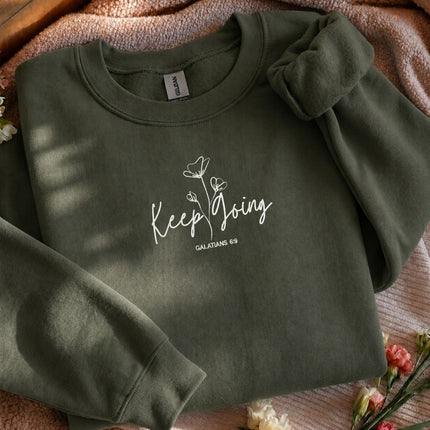 Keep Going Galatians 69 Embroidered Sweatshirt