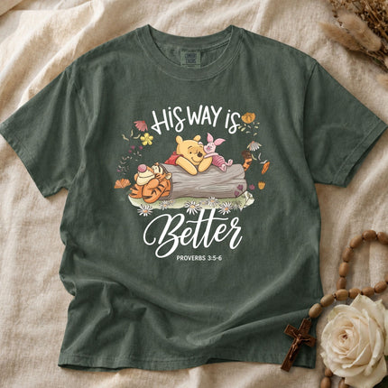Comfort Colors His Way Is Better Proverbs 3:5-6 T-shirt