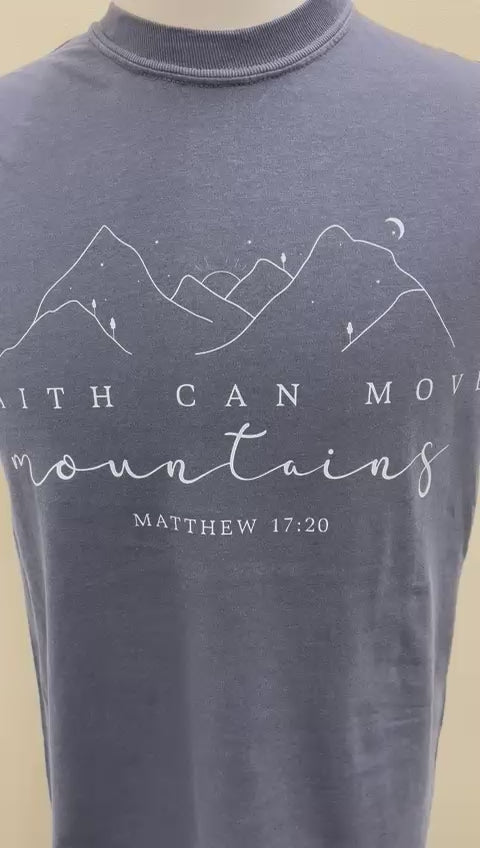 Comfort Colors Faith Can Move Mountains Christian T-Shirt