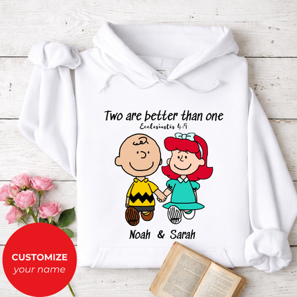 Two are better than one Hoodie