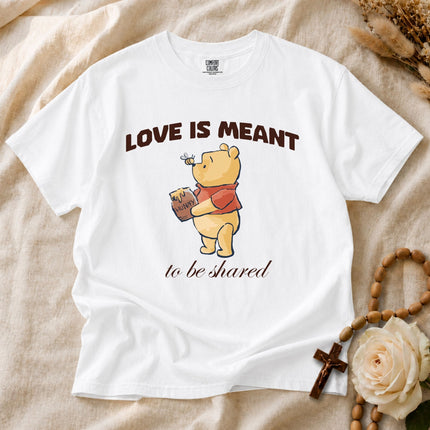 Comfort Colors Love Is Meant to be Shared T-shirt