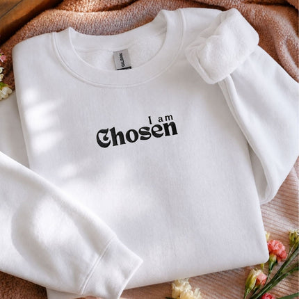 I am Chosen Embroidered Sweatshirt
