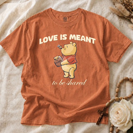 Comfort Colors Love Is Meant to be Shared T-shirt